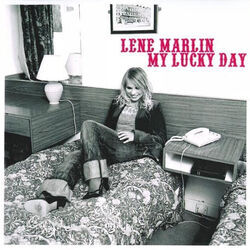 My Lucky Day by Lene Marlin
