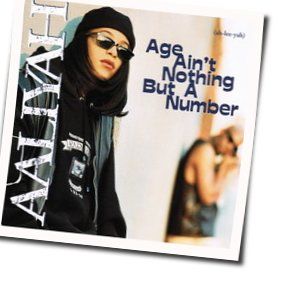 Age Ain't Nothin But A Number by Aaliyah
