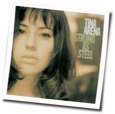 Strong As Steel by Tina Arena