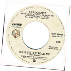 Your Sister Told Me by Arrogance