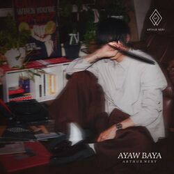Ayaw Baya Chords by Arthur Nery