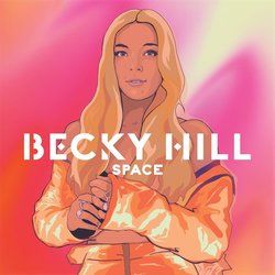 Space by Becky Hill