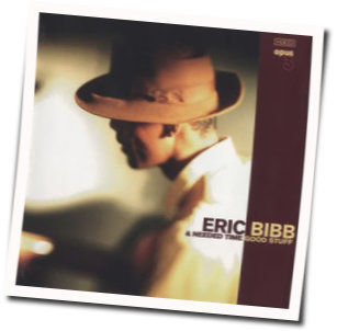 Needed Time by Eric Bibb