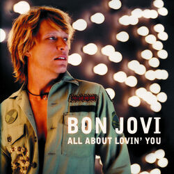 All About Lovin You Chords by Bon Jovi