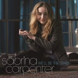 Well Be The Stars Chords by Sabrina Carpenter