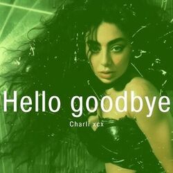 Hello Goodbye Chords by Charli XCX