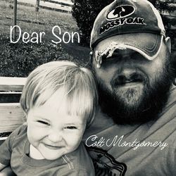 Dear Son by Colt Montgomery