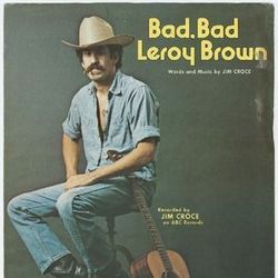 Bad Bad Leroy Brown Chords by Jim Croce