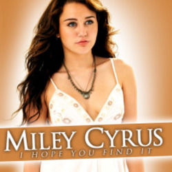 I Hope You Find It Chords by Miley Cyrus