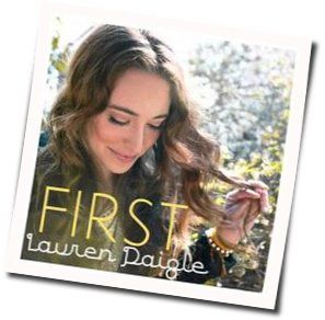 First  by Lauren Daigle