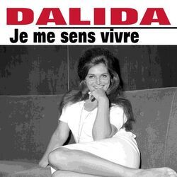 Je Me Sens Vivre by Dalida