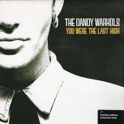 You Were The Last High Bass Tab by The Dandy Warhols