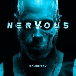 Nervous by Daughtry