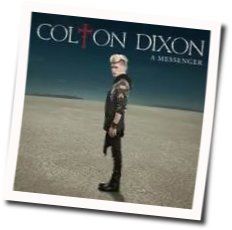 I'll Be The Light Chords by Colton Dixon