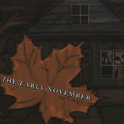 All We Ever Needed by The Early November