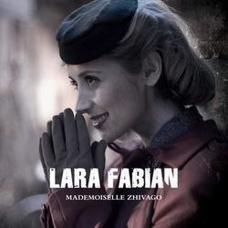 Tomorrow Is A Lie by Lara Fabian