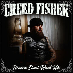 Heaven Don't Want Me Chords by Creed Fisher