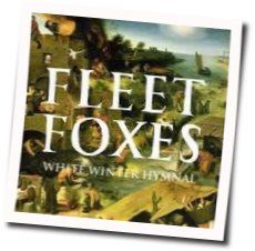 White Winter Hymnal by Fleet Foxes