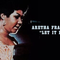 Let It Be by Franklin Aretha