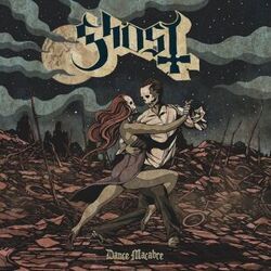 Dance Macabre  by Ghost