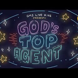 Gods Top Agent by Gms Live Kidz