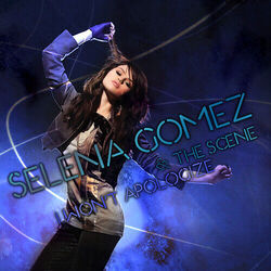 I Won't Apologize Chords by Selena Gomez