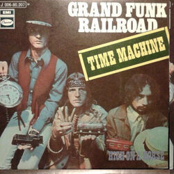 Time Machine by Grand Funk Railroad