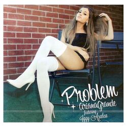 Problem Tab by Ariana Grande