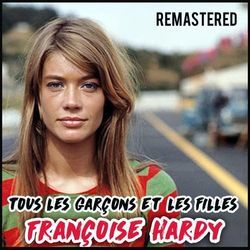 Il Est Tout Pour Moi by Francoise Hardy