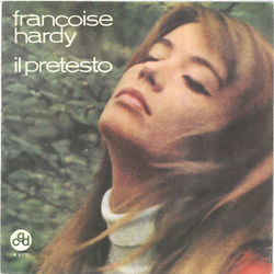 Il Pretesto by Francoise Hardy