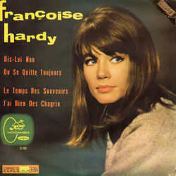 On Se Quitte Toujours by Francoise Hardy