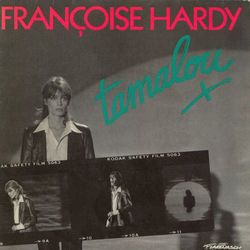 Tamalou by Francoise Hardy