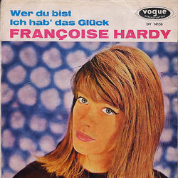 Wer Du Bist by Francoise Hardy