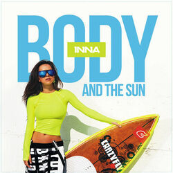 Body And The Sun (Ver2) by Inna