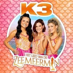 Het Lied Van De Zeemeermin by K3