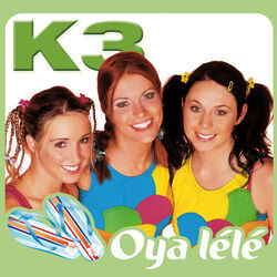 Oya Lele by K3