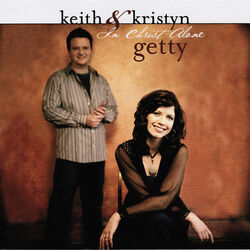 In Christ Alone Intro by Keith & Kristyn Getty