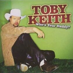Who's Your Daddy? Bass Tab by Toby Keith