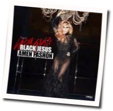 Black Jesus Amen Fashion by Lady Gaga