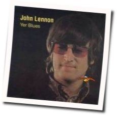 Yer Blues by John Lennon