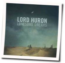I Will Be Back One Day Chords by Lord Huron