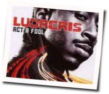 Ludacris Act A Fool Guitar Tabs Guitar Tabs Explorer