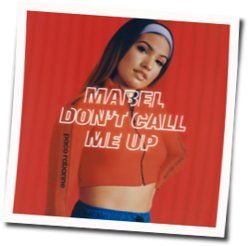 Don't Call Me Up Acoustic by Mabel
