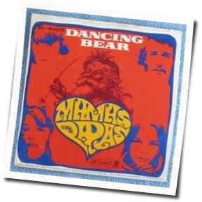 The Dancing Bear by The Mamas & The Papas