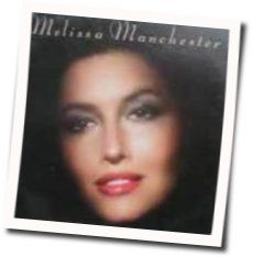 Looking Through The Eyes Of Love by Melissa Manchester