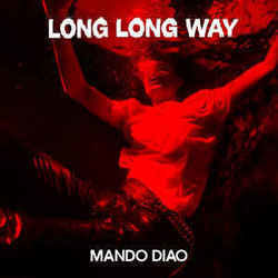 Long Long Way Chords by Mando Diao