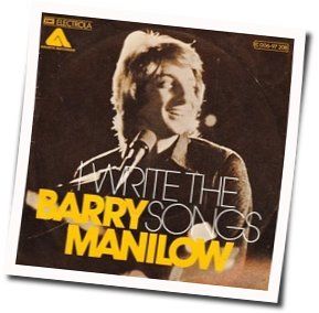 I Write The Songs by Barry Manilow