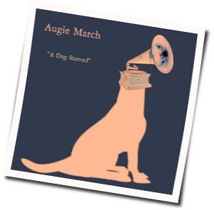 A Dog Starved by Augie March