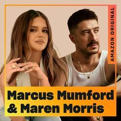 Look At Us Now (honeycomb) by Maren Morris, Marcus Mumford, Daisy Jones And The Six