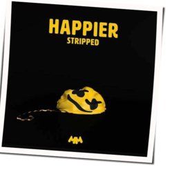 Happier Stripped by Marshmello